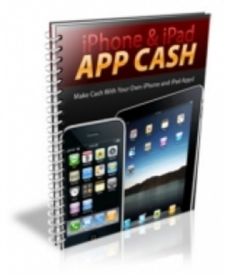 Product picture iPhone And iPad App Cash With PLR