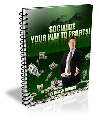 Product picture Socialize Your Way To Profits  With PLR